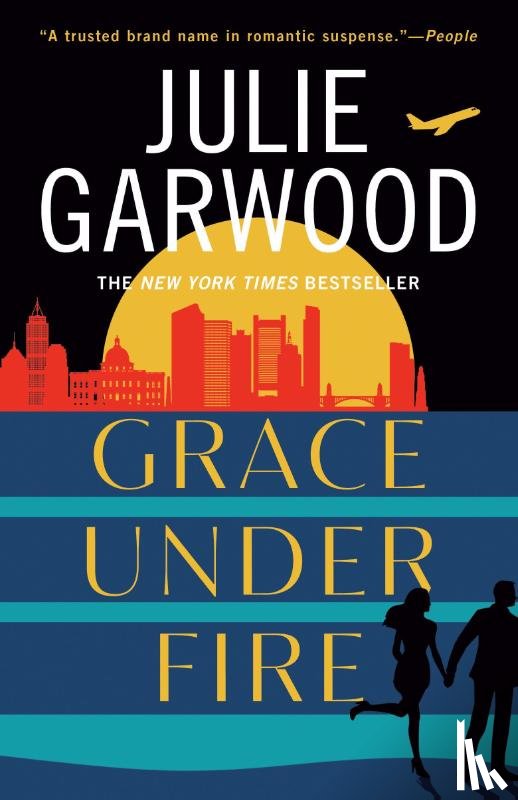 Garwood, Julie - Garwood, J: Grace Under Fire