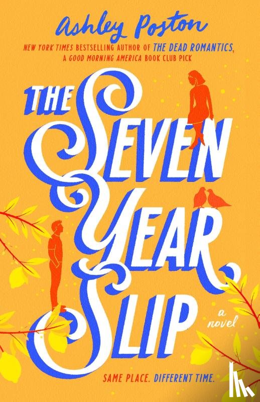 Poston, Ashley - Poston, A: Seven Year Slip
