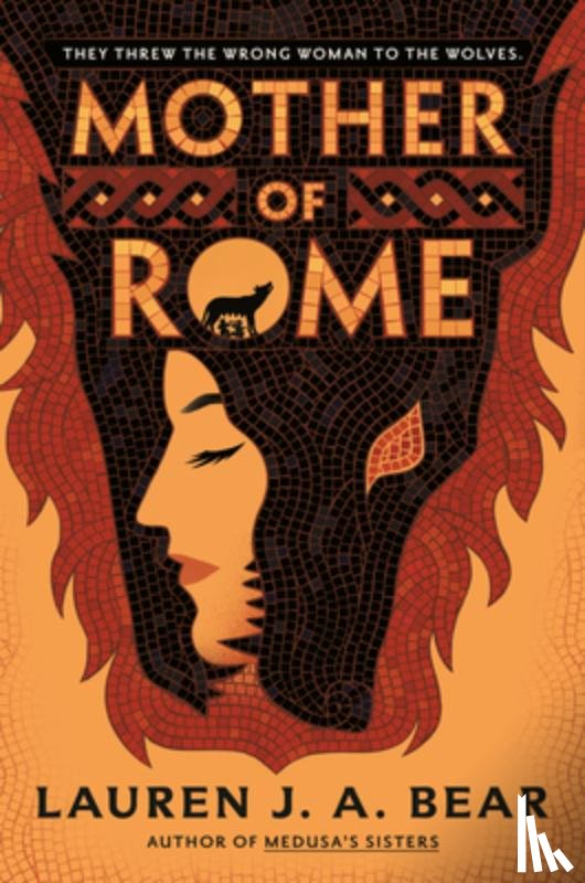 Bear, Lauren J. a. - Mother of Rome
