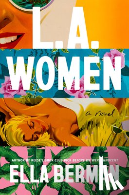 Berman, Ella - L.A. Women
