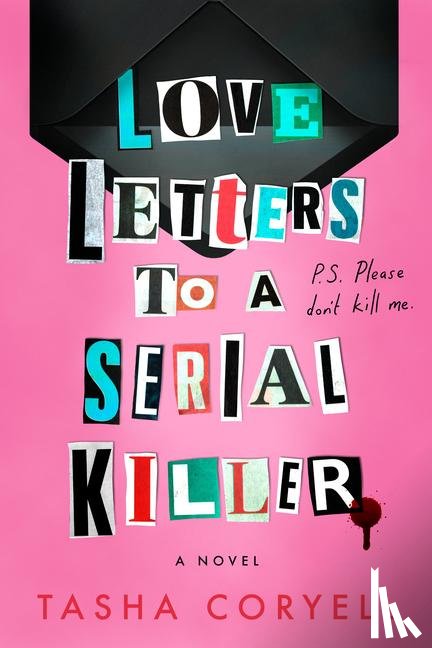 Coryell, Tasha - Coryell, T: Love Letters to a Serial Killer