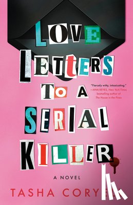 Coryell, Tasha - Love Letters to a Serial Killer