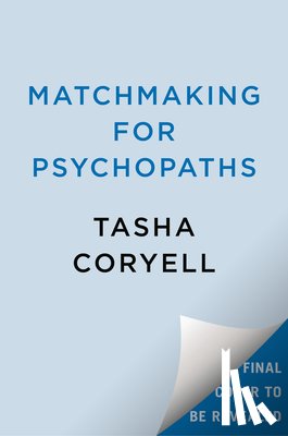 Coryell, Tasha - Matchmaking for Psychopaths