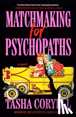 Coryell, Tasha - Matchmaking for Psychopaths