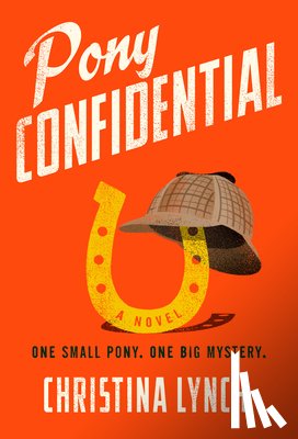Lynch, Christina - Pony Confidential