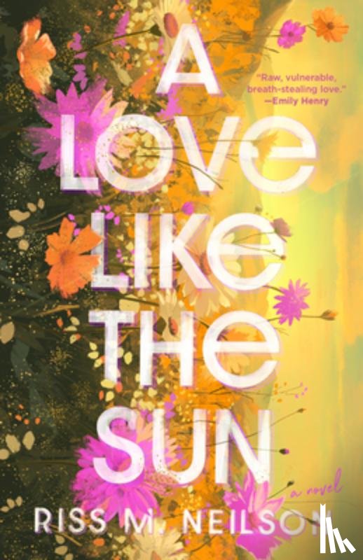 Neilson, Riss M. - A Love Like the Sun