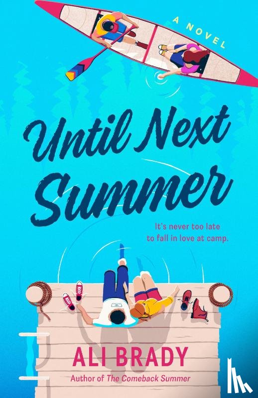 Brady, Ali - Until Next Summer