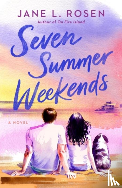 Rosen, Jane L. - Seven Summer Weekends