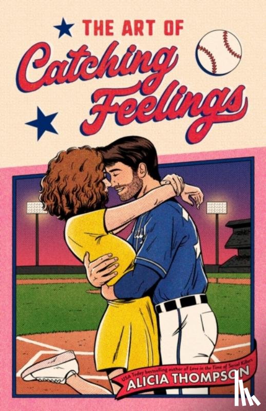 Thompson, Alicia - The Art of Catching Feelings