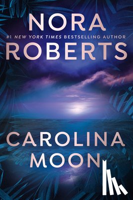 Roberts, Nora - Carolina Moon