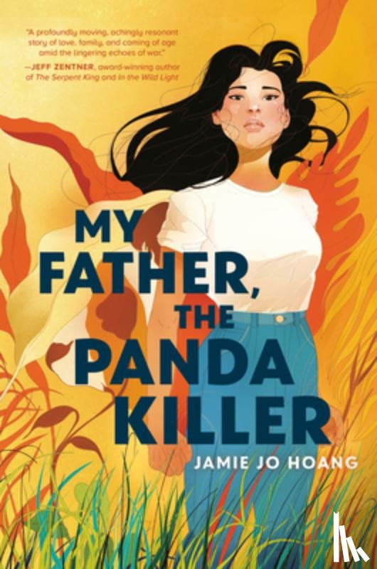 Hoang, Jamie Jo - My Father, the Panda Killer