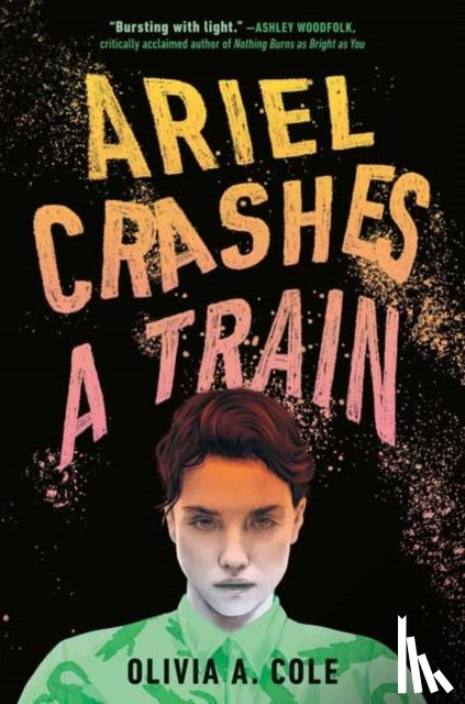 Cole, Olivia A. - Ariel Crashes a Train