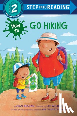 Reagan, Jean, Wildish, Lee - How to Go Hiking