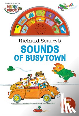 Scarry, Richard - Richard Scarry's Sounds of Busytown