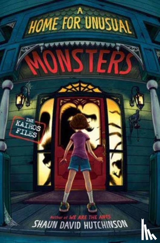 Hutchinson, Shaun David - A Home for Unusual Monsters