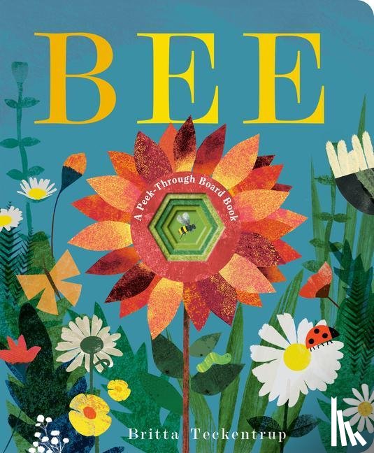 Teckentrup, Britta - BEE A PEEK-THROUGH BOARD BK