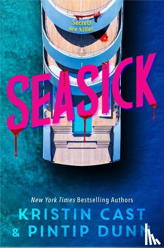 Cast, Kristin, Dunn, Pintip - Seasick