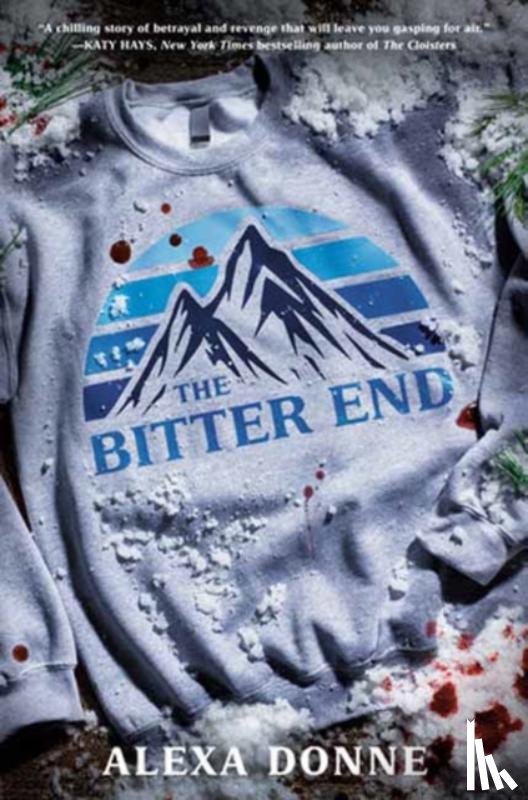 Donne, Alexa - The Bitter End