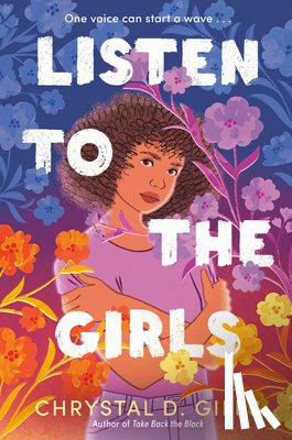 Giles, Chrystal D. - Listen to the Girls