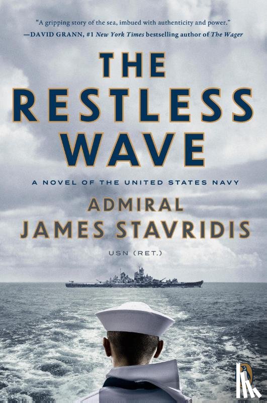 Stavridis, James - The Restless Wave