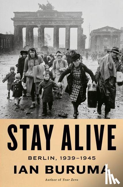 Buruma, Ian - Buruma, I: Stay Alive