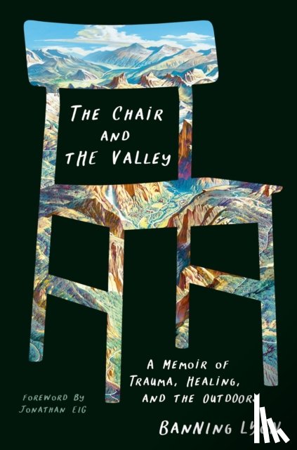Lyon, Banning - The Chair and the Valley