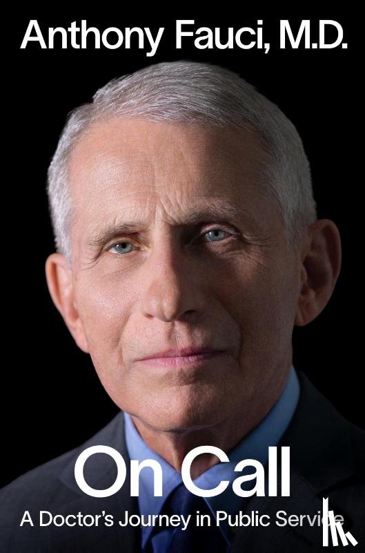 Fauci, Anthony - On Call