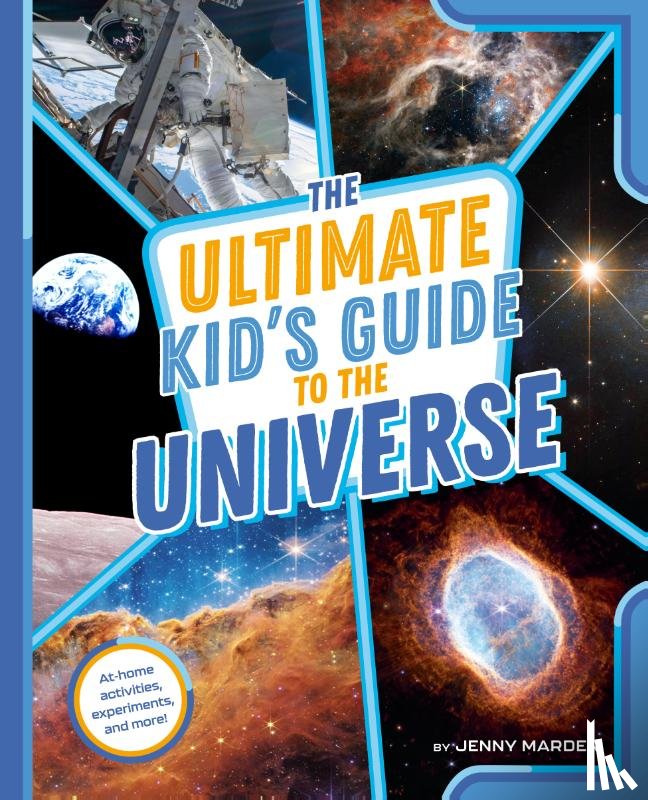 Marder, Jenny - The Ultimate Kid's Guide to the Universe