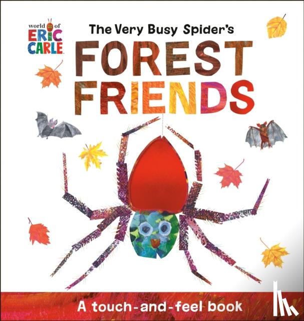 Carle, Eric - The Very Busy Spider's Forest Friends