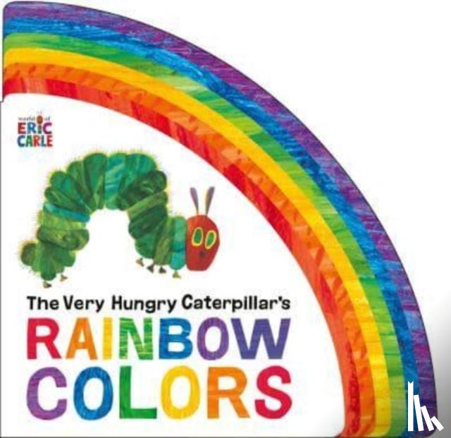 Carle, Eric - The Very Hungry Caterpillar's Rainbow Colors