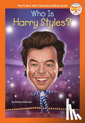 Anderson, Kirsten, Who HQ - Who Is Harry Styles?