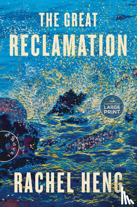 Heng, Rachel - Great Reclamation