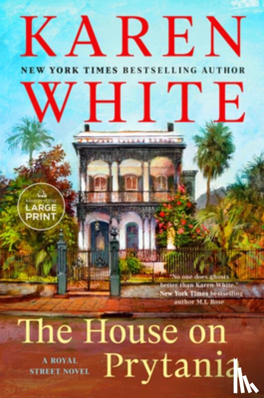 White, Karen - The House on Prytania