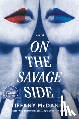 McDaniel, Tiffany - On the Savage Side
