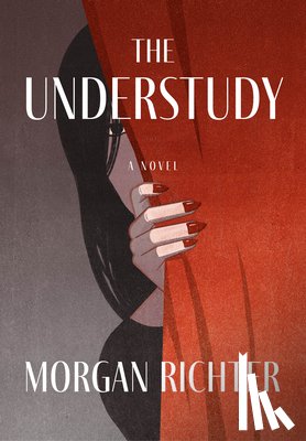 Richter, Morgan - The Understudy