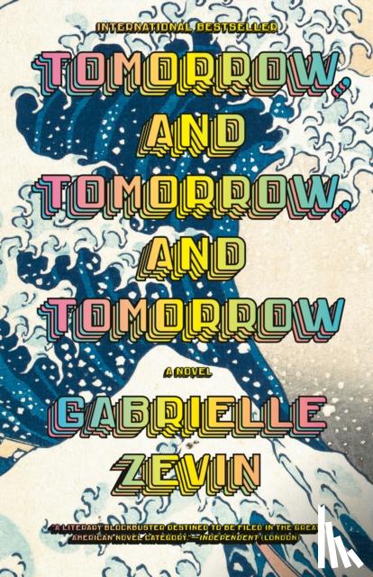 Zevin, Gabrielle - Tomorrow, and Tomorrow, and Tomorrow