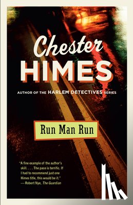 Himes, Chester - Run Man Run