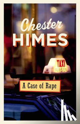 Himes, Chester - A Case of Rape