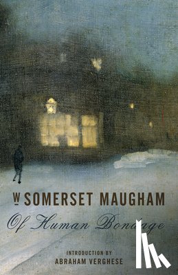 Maugham, W Somerset - Maugham, W: Of Human Bondage