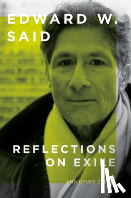 Said, Edward W. - Reflections on Exile and Other Essays