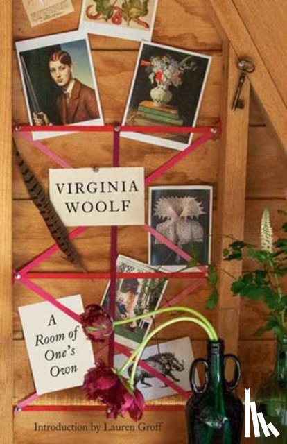 Woolf, Virginia, Groff, Lauren - A Room of One's Own
