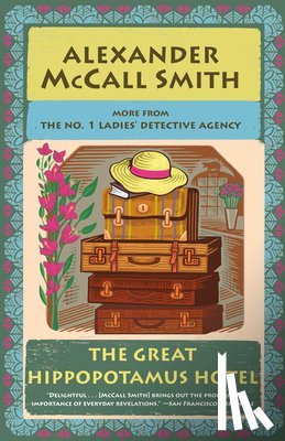 McCall Smith, Alexander - The Great Hippopotamus Hotel: No. 1 Ladies' Detective Agency (25)