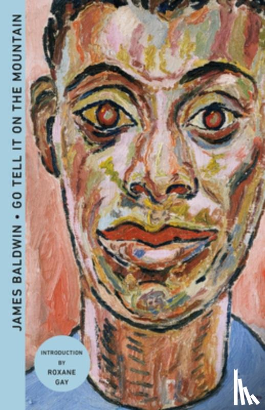 Baldwin, James - Baldwin, J: Go Tell It on the Mountain (Deluxe Edition)