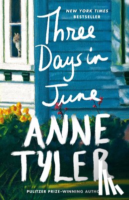 Tyler, Anne - Three Days in June