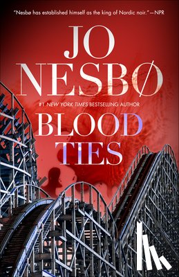 Nesbo, Jo - Blood Ties
