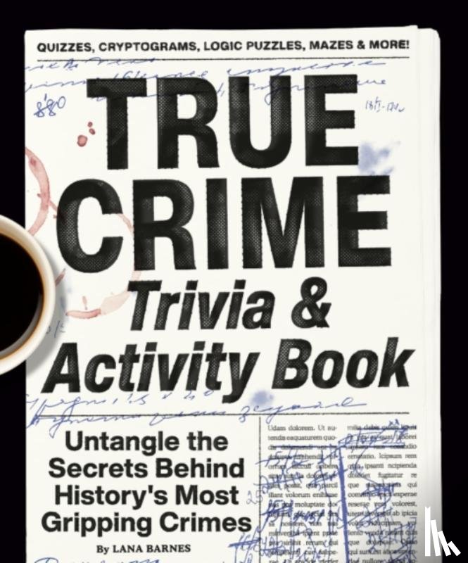 Barnes, Lana (Lana Barnes) - True Crime Trivia & Activity Book