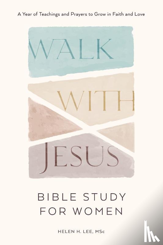 Lee, Helen H. (Helen H. Lee) - Walk with Jesus - Bible Study for Women