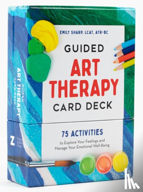 Sharp, Emily (Emily Sharp) - Guided Art Therapy Card Deck