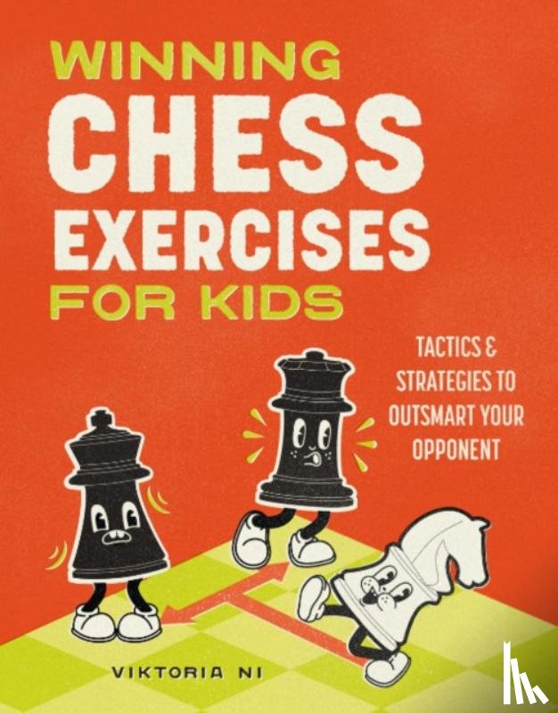 Ni, Viktoria (Viktoria Ni) - Winning Chess Exercises for Kids