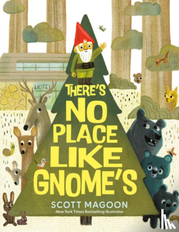 Magoon, Scott - There's No Place Like Gnome's